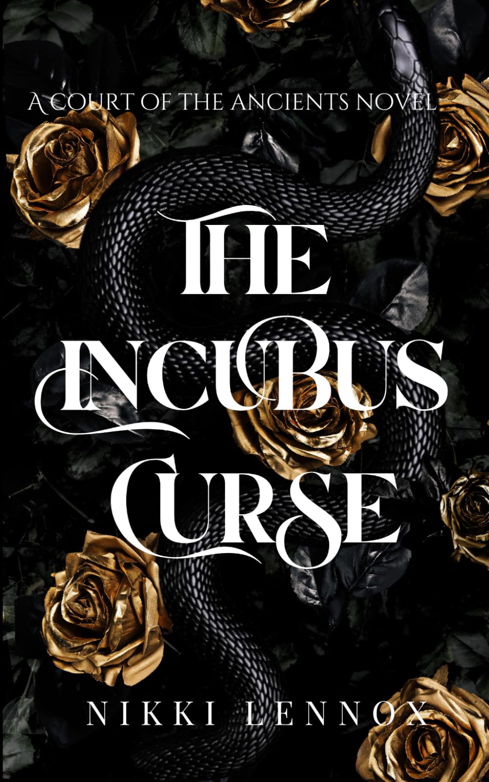 The Incubus Curse (The Court of The Ancients)