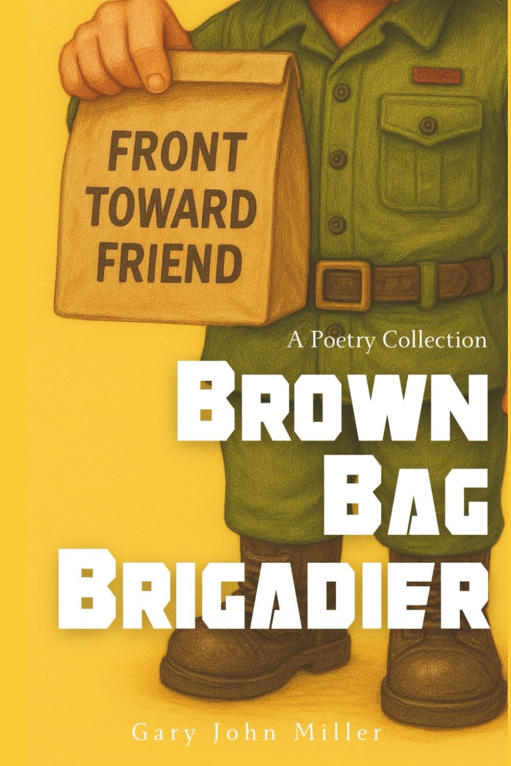 Brown Bag Brigadier: Author Edition