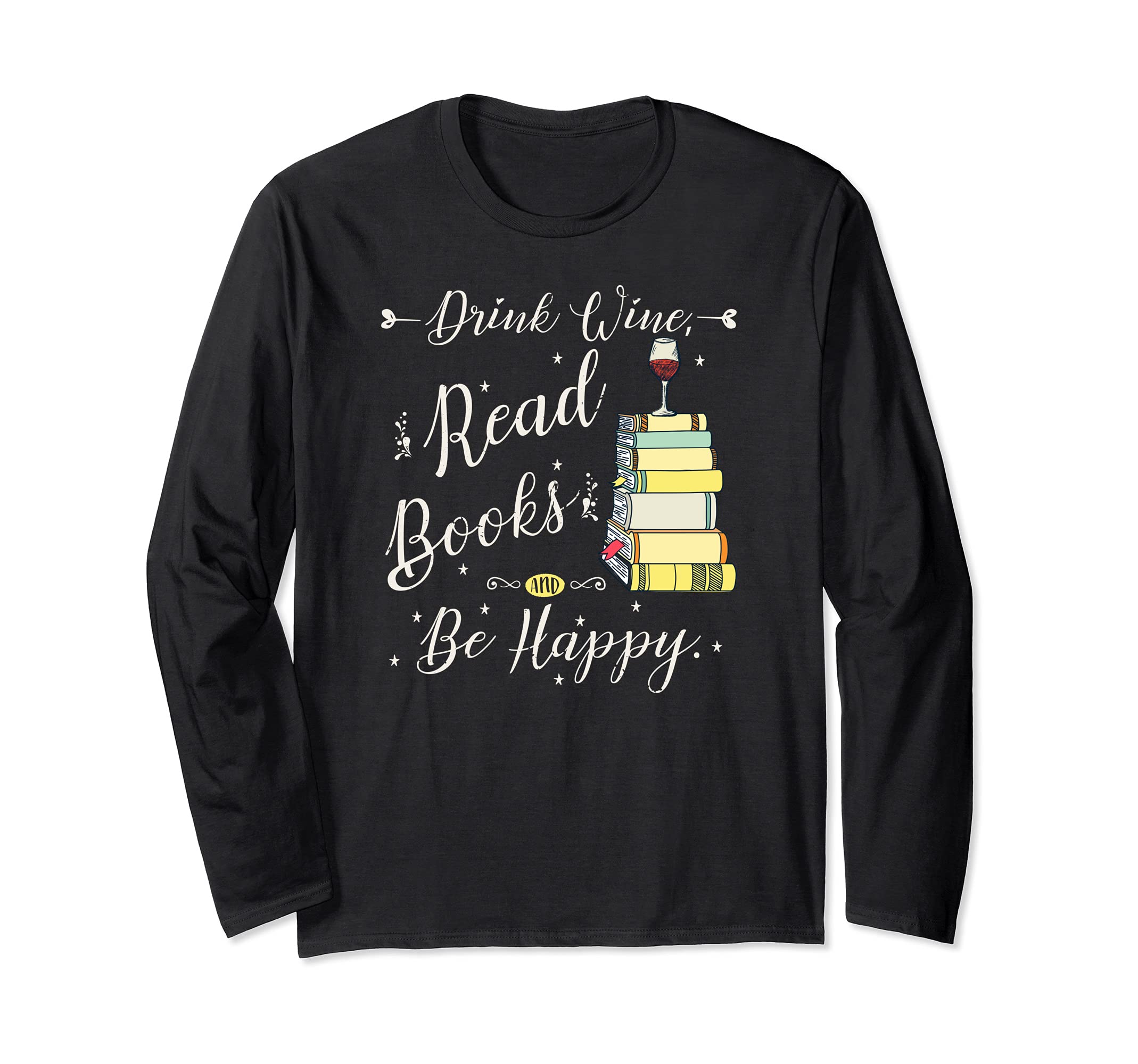 Drink Wine, Read Books, Be Happy Book, Black