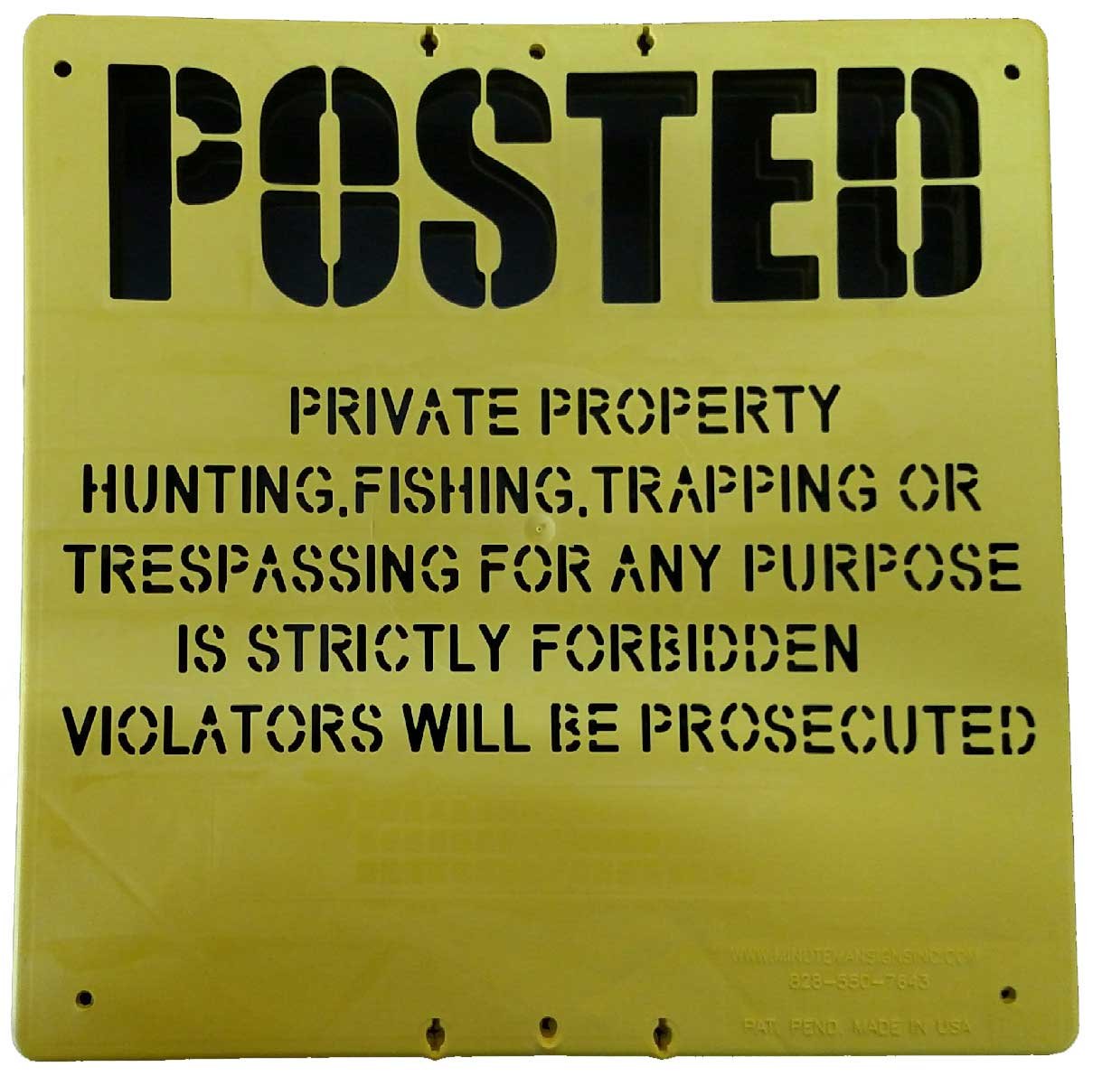 Minuteman Signs | Extreme Durability Polymer Posted Private Property Signs