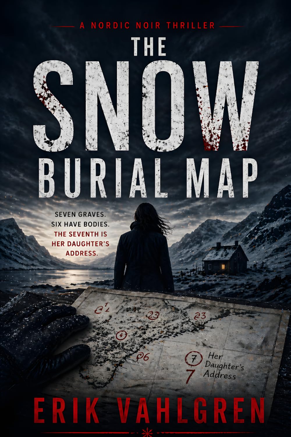 The Snow Burial Map: A Nordic Noir Thriller