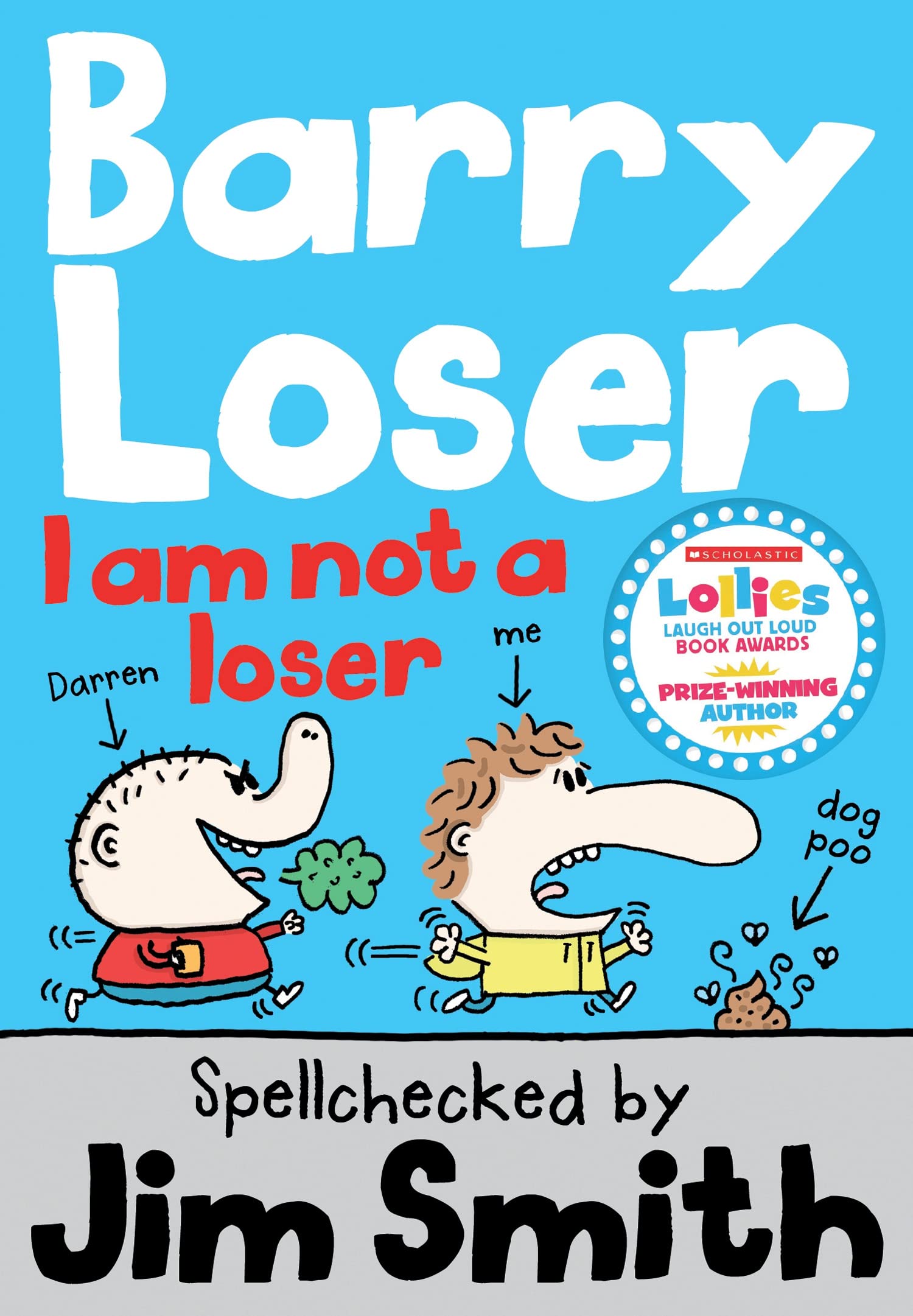 Jim Smith Barry Loser: I am Not a Loser Book - Paperback - English