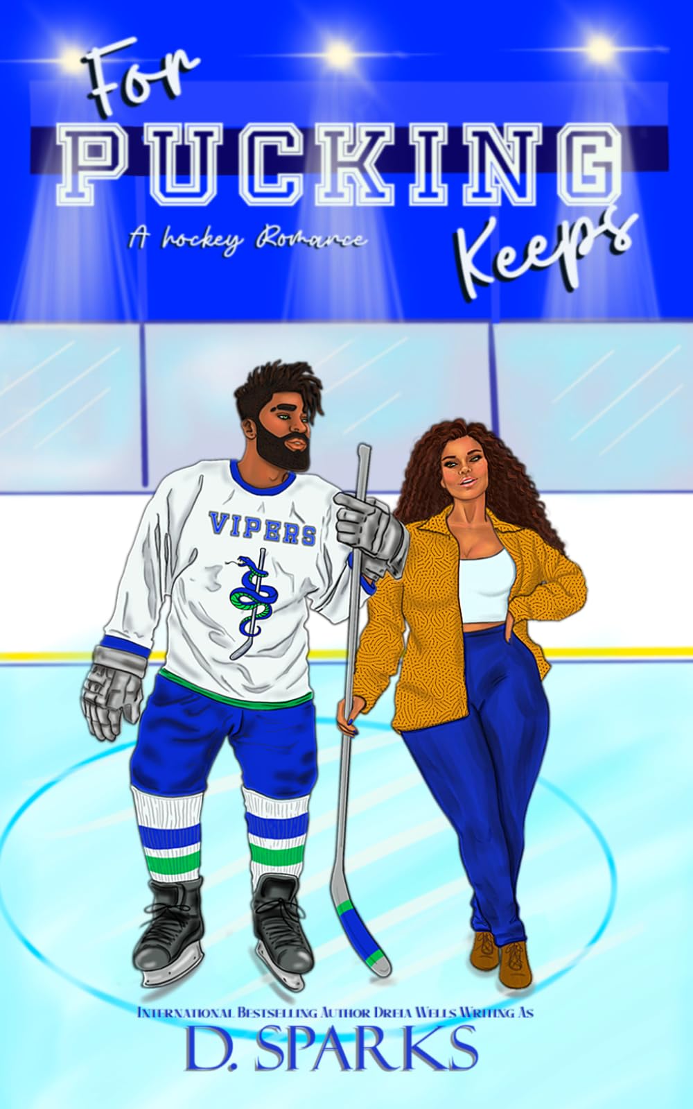 For Pucking Keeps: A Hockey Romance (The Seattle Vipers Series)