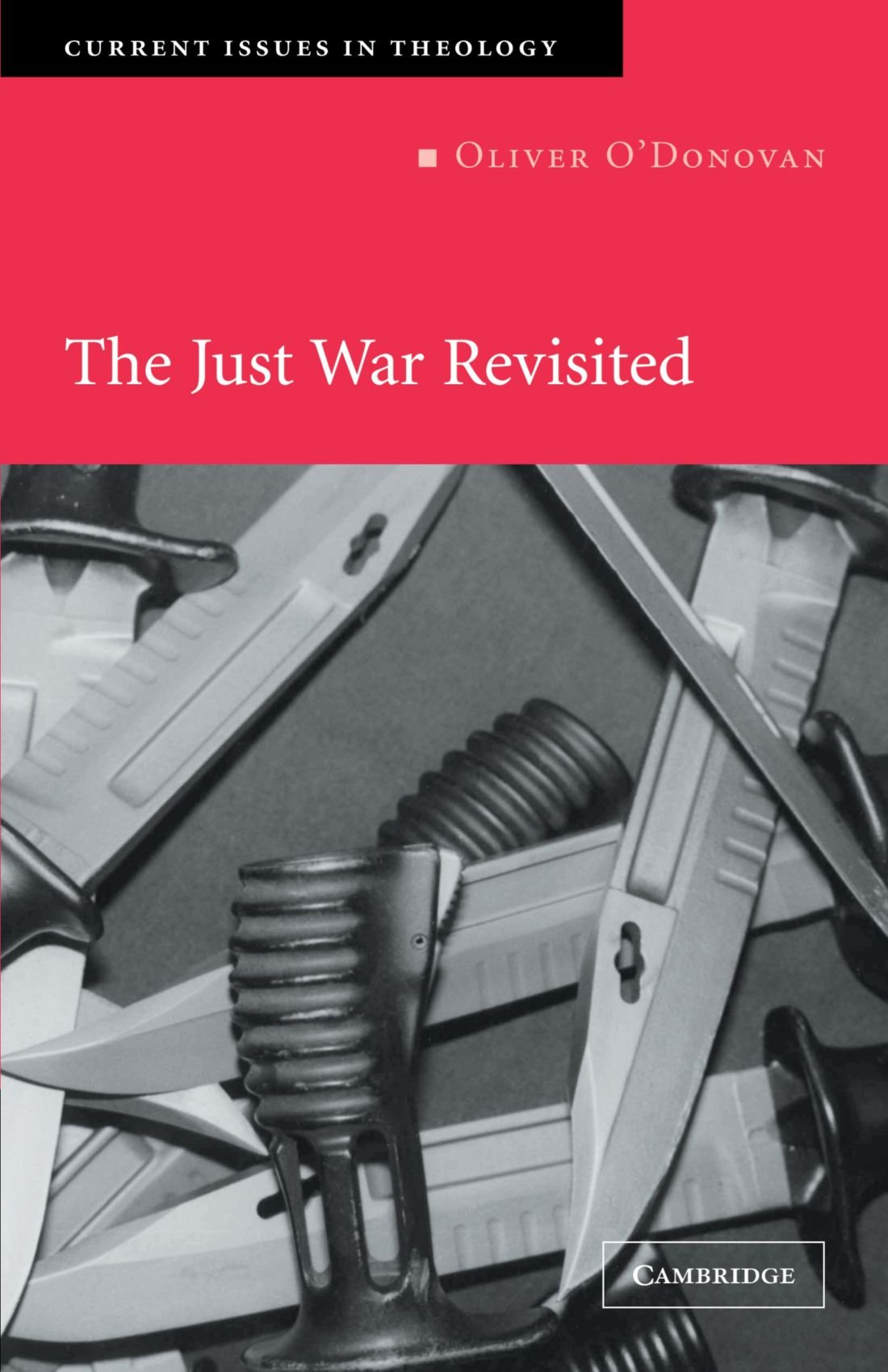 The Just War Revisited O'Donovan Paperback Cambridge University Press