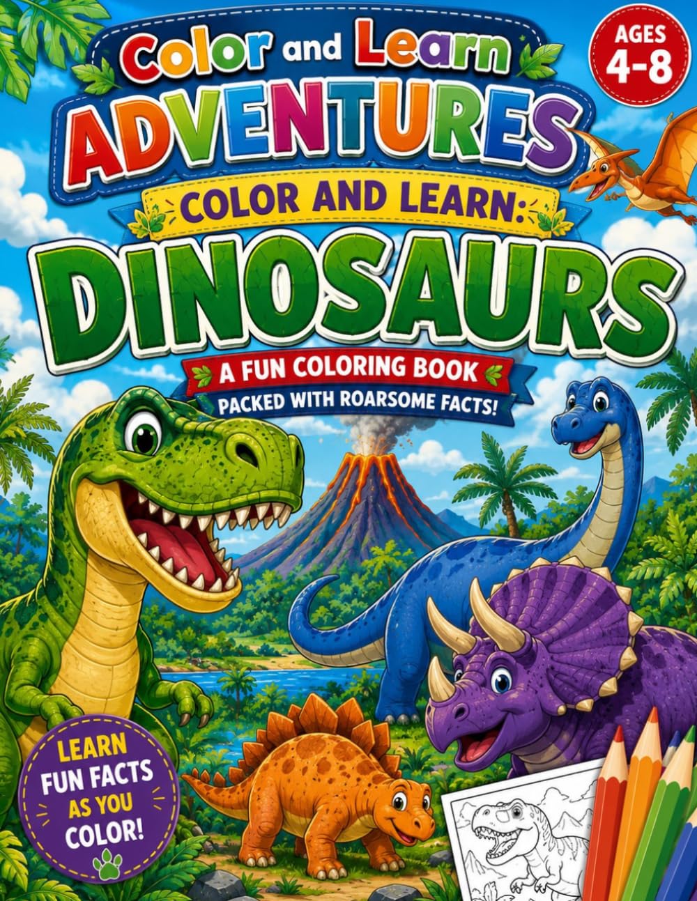 Color and Learn Adventures: Color and Learn Dinosaurs
