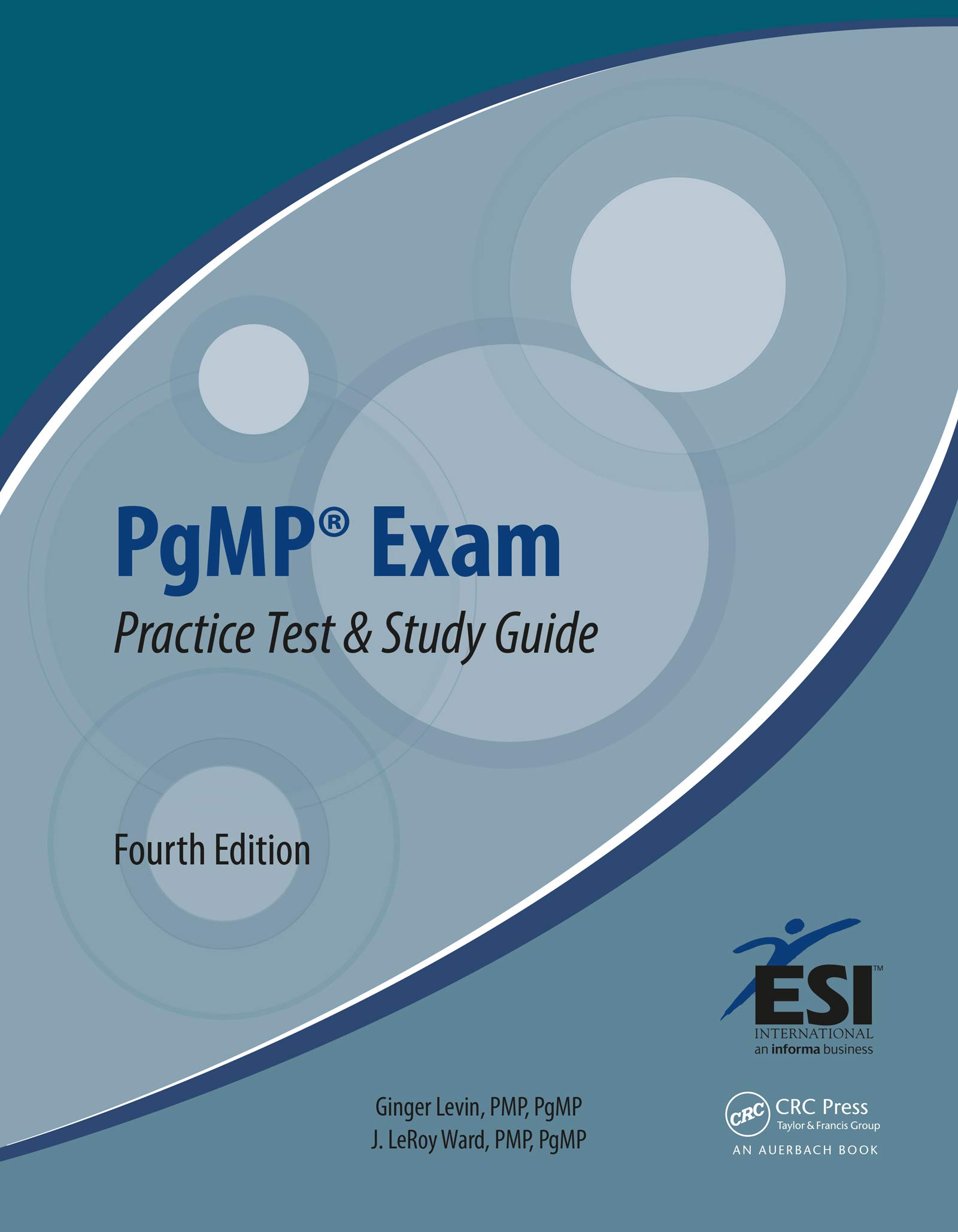 PgMP® Exam Practice Test and Study Guide (ESI International Project Management Series Book 18) (English Edition)