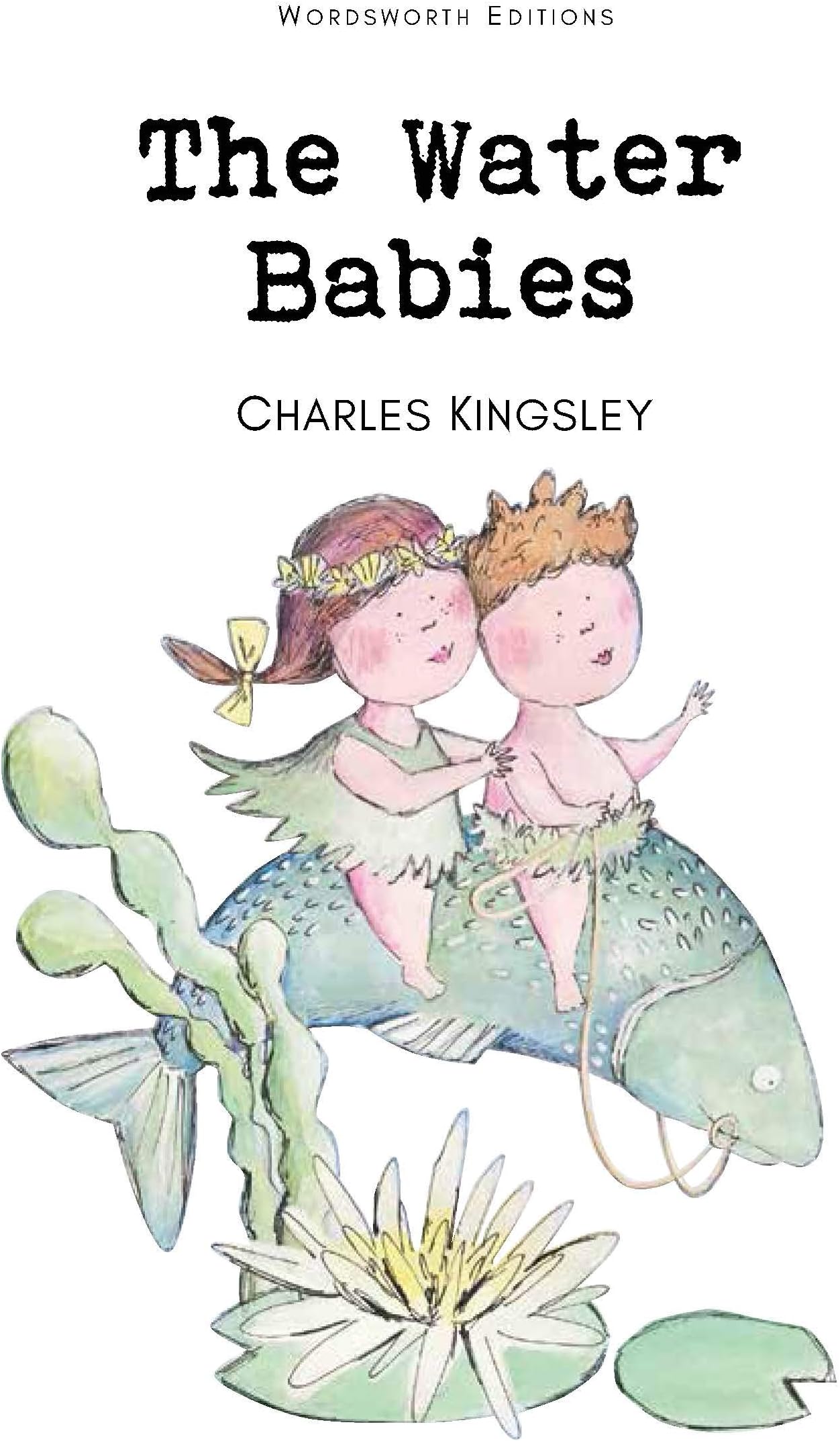Water Babies (Wordsworth Children's Classics)