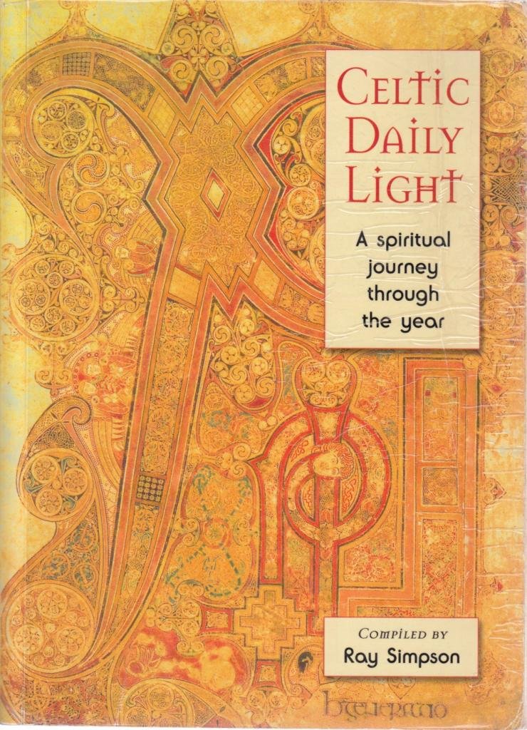 Celtic Daily Light: A Spiritual Journey Through the Year