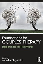 Foundations for Couples' Therapy: Research for the Real World