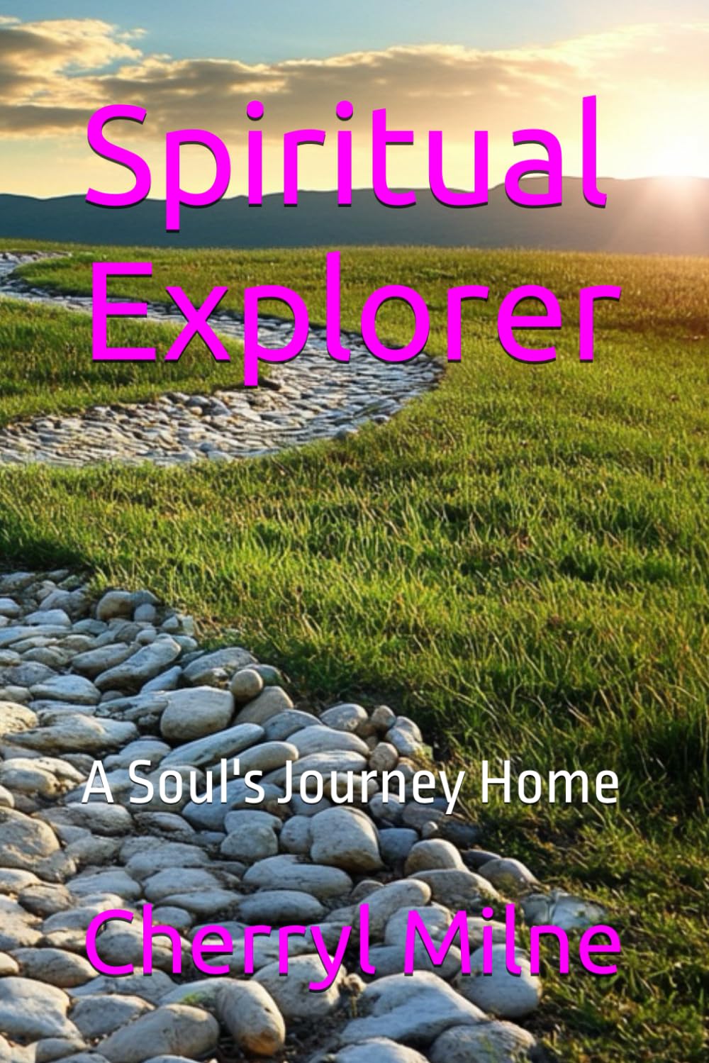 Spiritual Explorer: A Soul's Journey Home