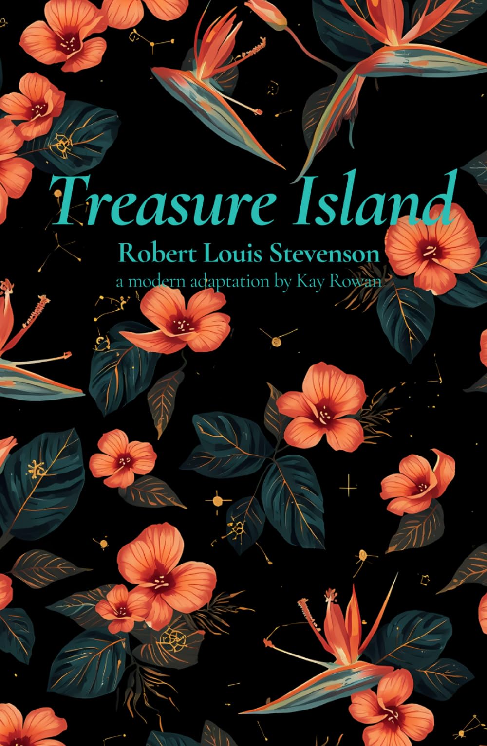 Treasure Island: A Modern English Adaptation