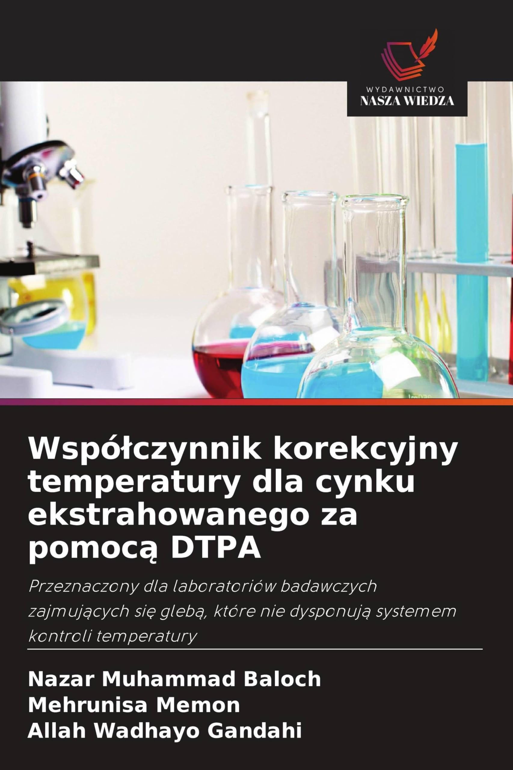 Wspó¿czynnik korekcyjny temperatury dla cynku ekstrahowanego za pomoc¿ DTPA: Przeznaczony dla laboratoriów badawczych zajmuj¿cych si¿ gleb¿, które nie dysponuj¿ systemem kontroli temperatury
