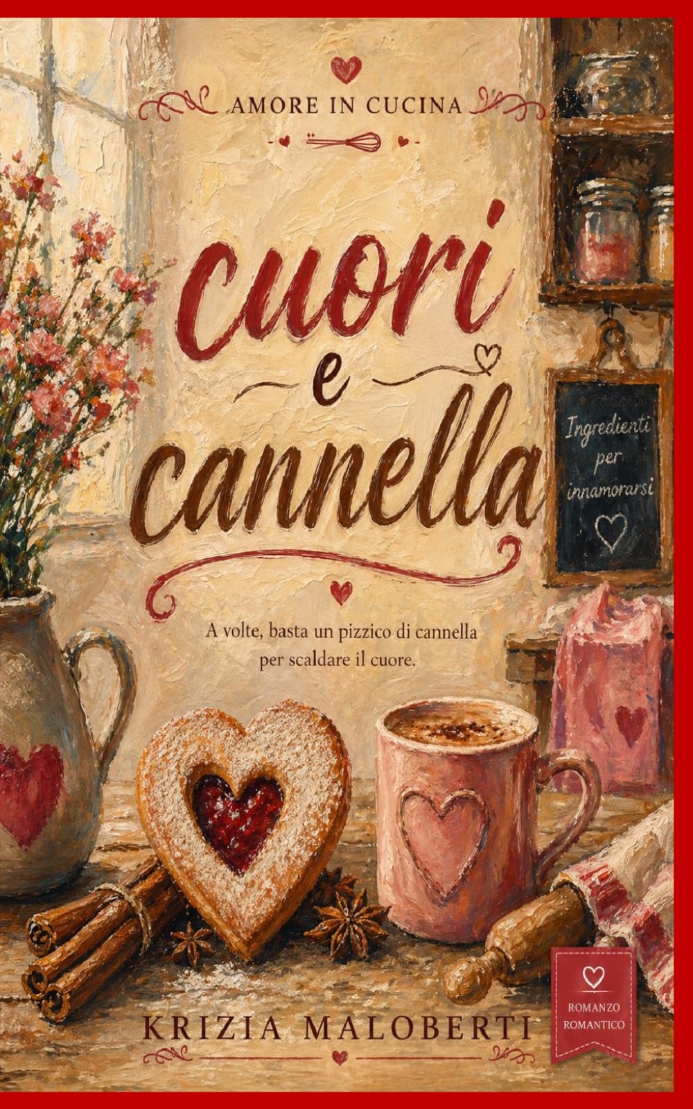 Cuori e cannella (Amore in cucina)