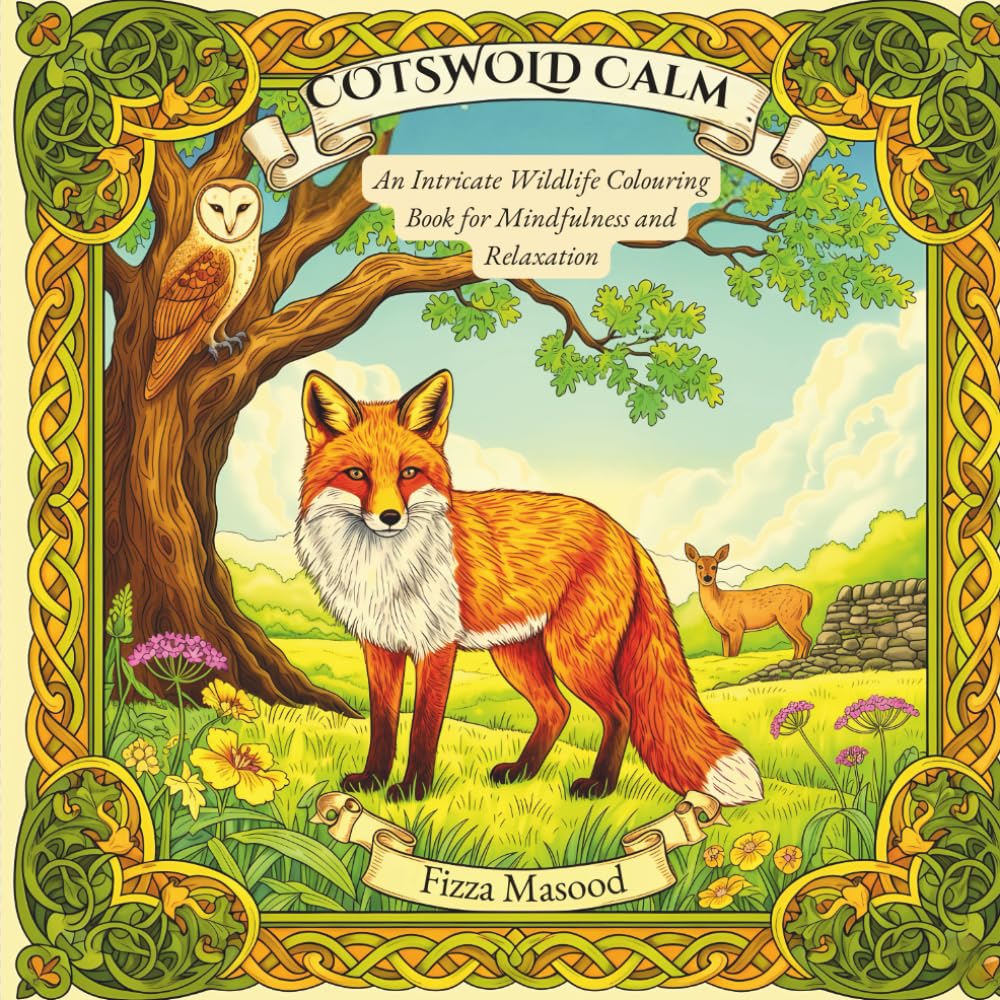 Cotswold Calm: A Colouring Escape: An Intricate Wildlife Colouring Book for Mindfulness and Relaxation