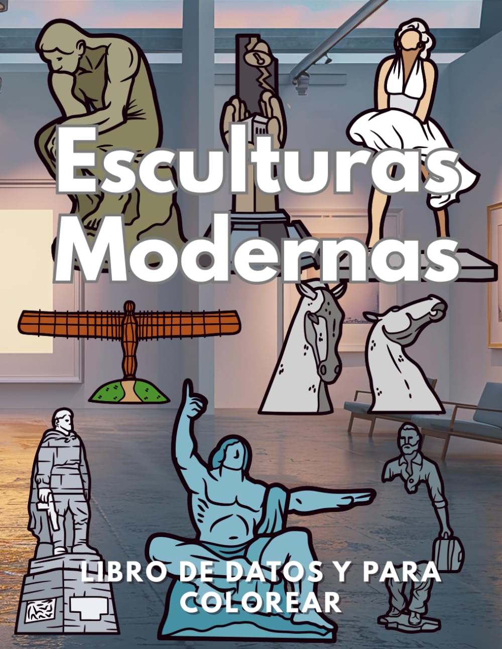 Esculturas modernas: datos y libros para colorear: Libro de actividades para niños de 4 a 16 años