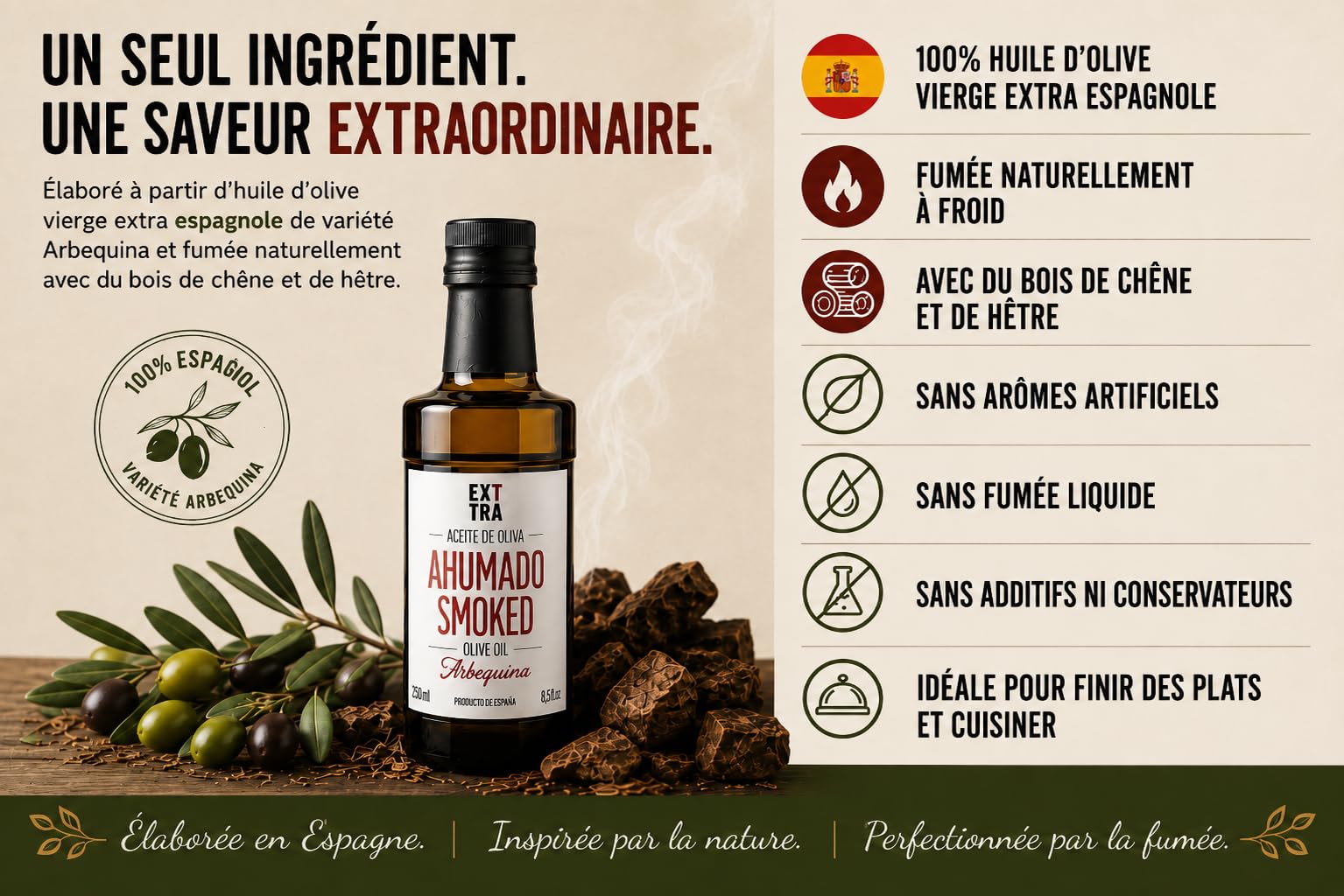 EXTTRA | Huile d'olive extra vierge fumée naturellement, huile espagnole fumée à froid au bois de chêne et de hêtre, huile gourmande pour la finition des viandes, poissons et légumes, 250 ml