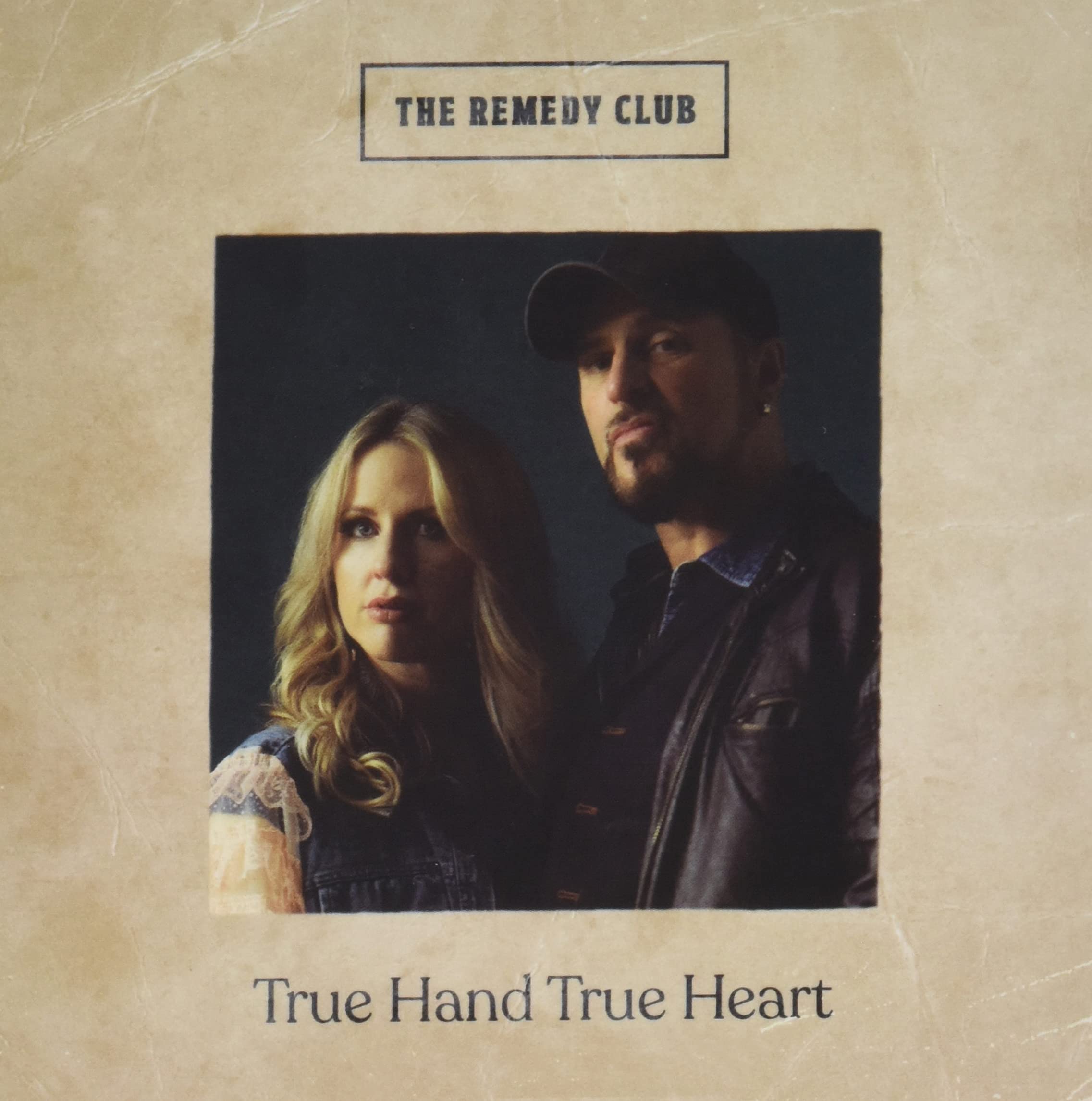 Remedy Club True Hand True Heart CD NEW