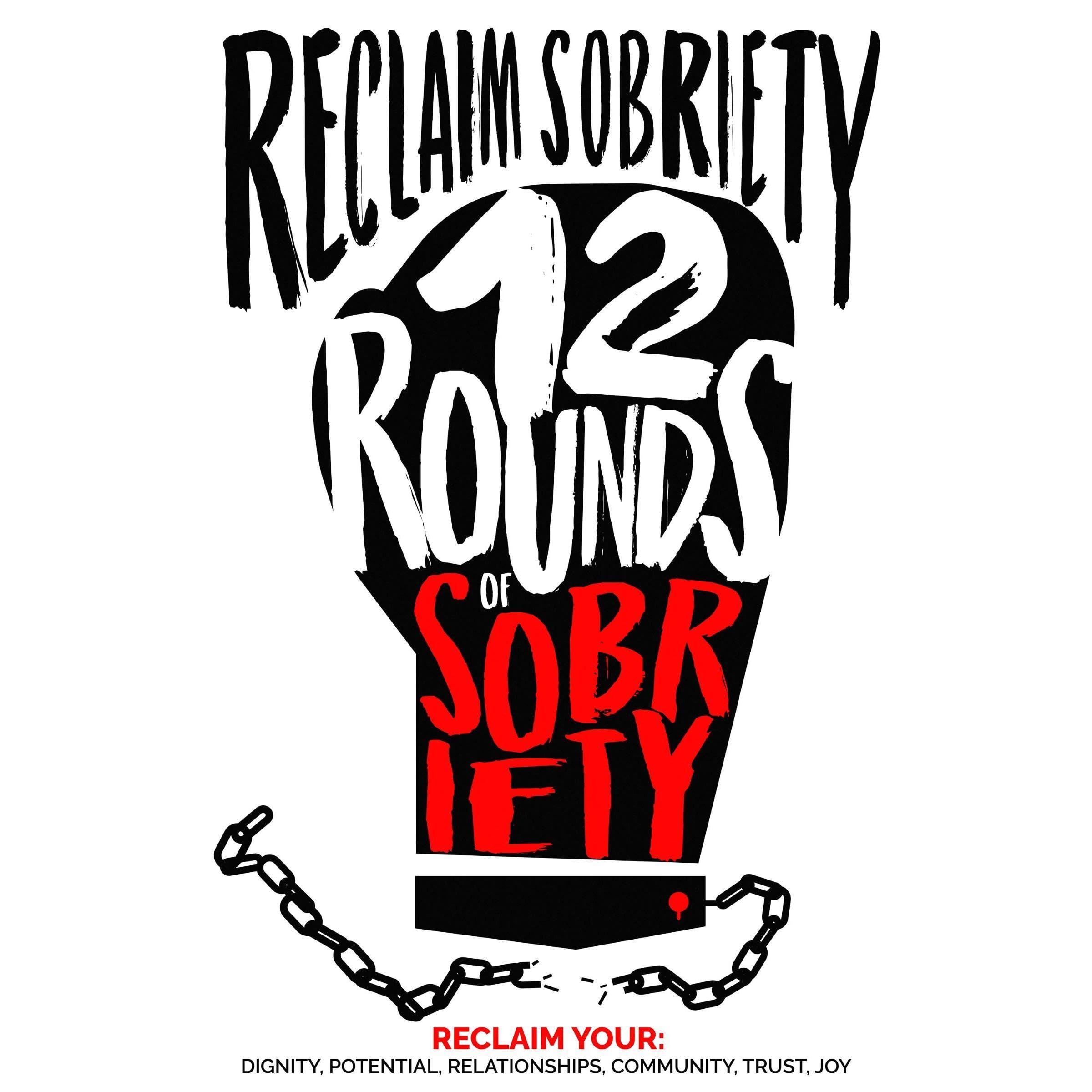 Reclaim Sobriety