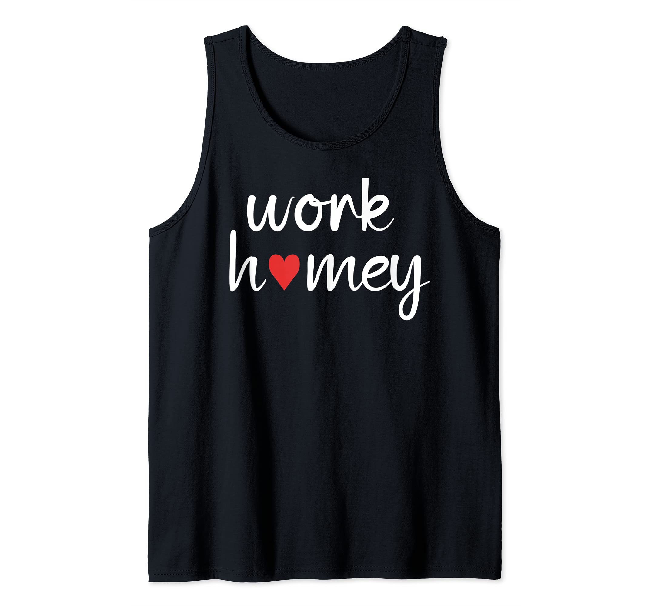 Modish EffectsWork Homey Remote Worker Women's WFH Tank Top
