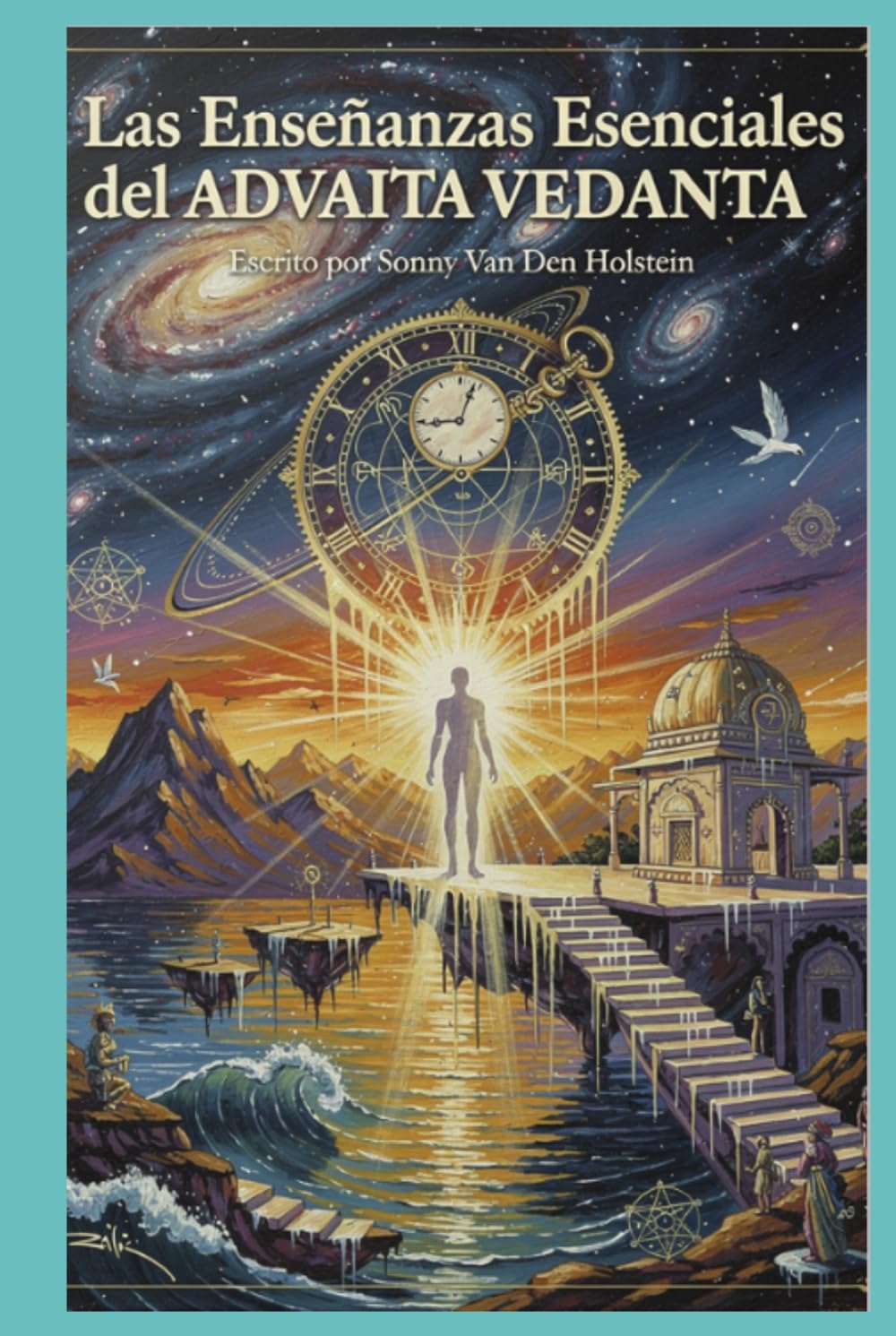 Las Enseñanzas Esenciales del Advaita Vedanta: Despertar a la Unidad