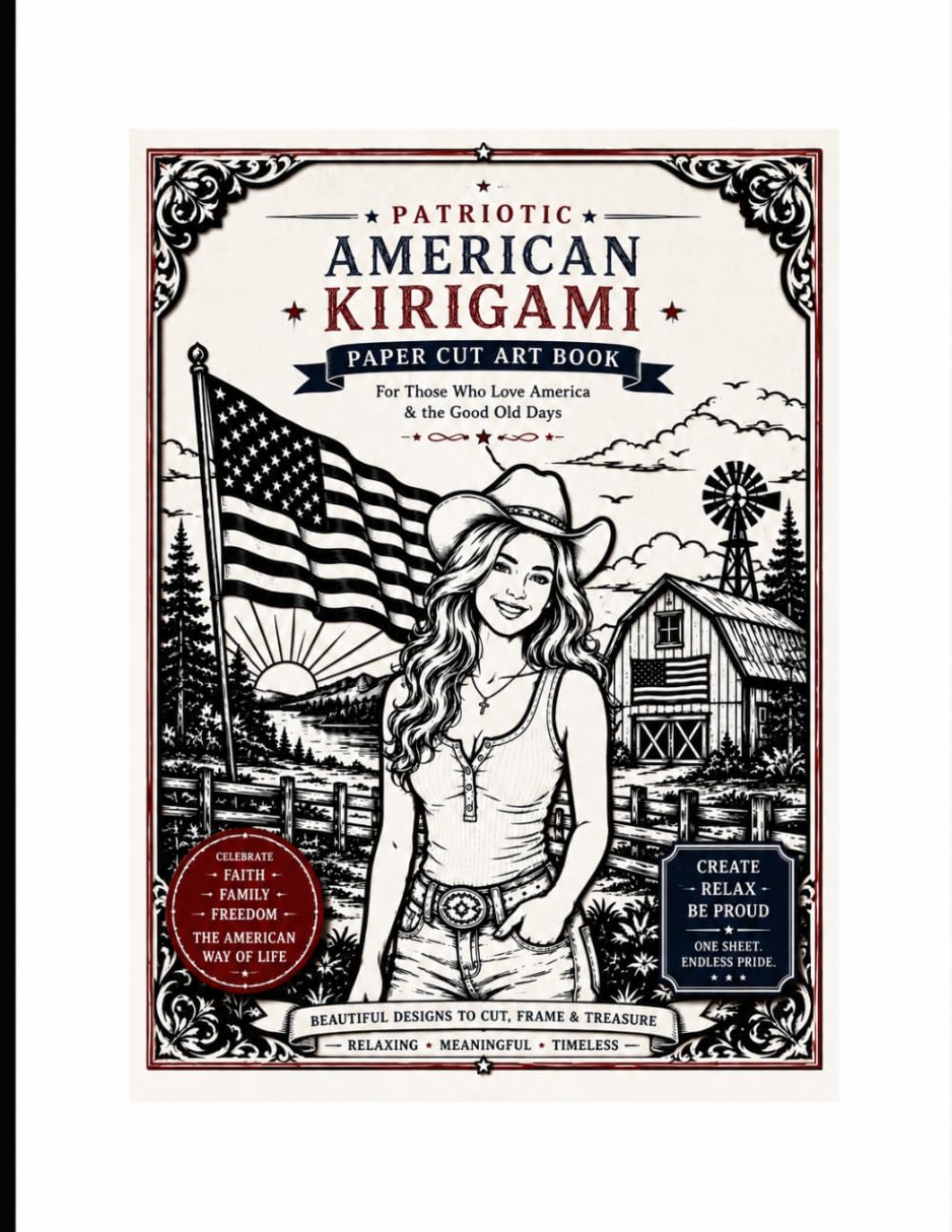 Patriotic American Kirigami Paper Cut Art Book: For Those Who Love America & the Good Old Days