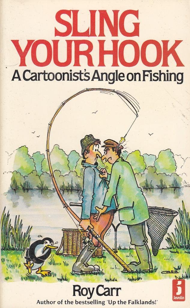 Sling Your Hook unknown author 9780713717518 Books