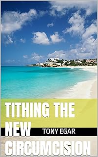 Tithing the New Circumcision
