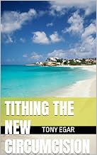 Tithing the New Circumcision