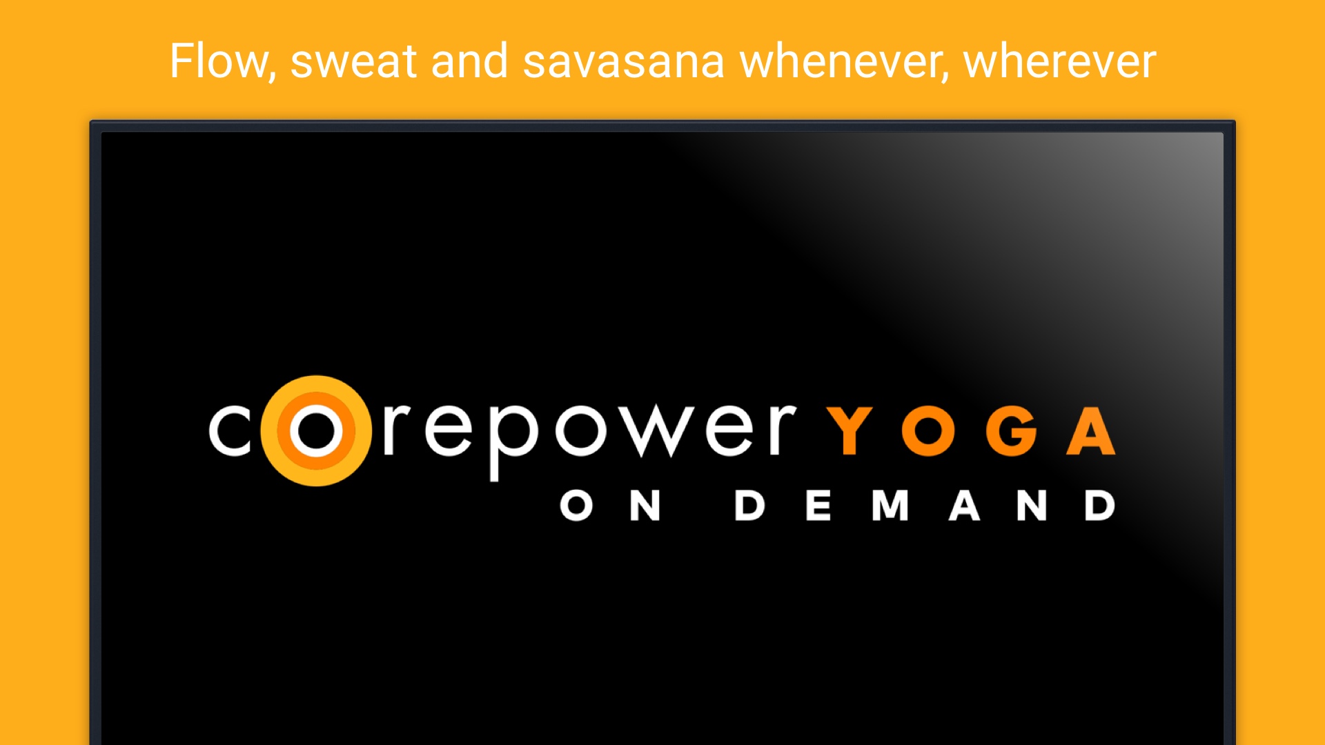 CorePower Yoga On Demand:Amazon.com:Appstore for Android