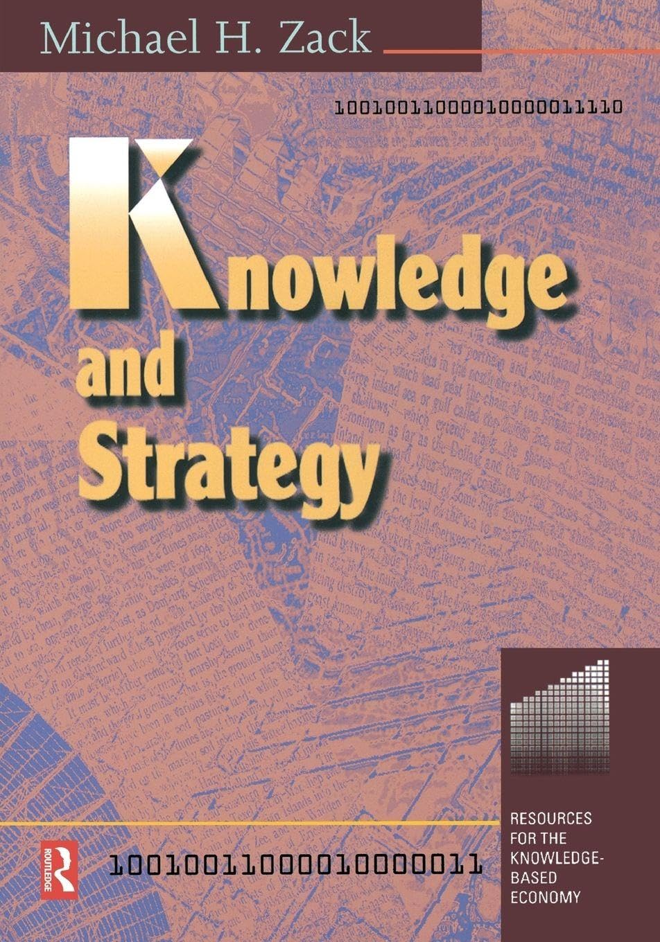 Knowledge and Strategy (Knowledge Reader)-Michael H. Zack