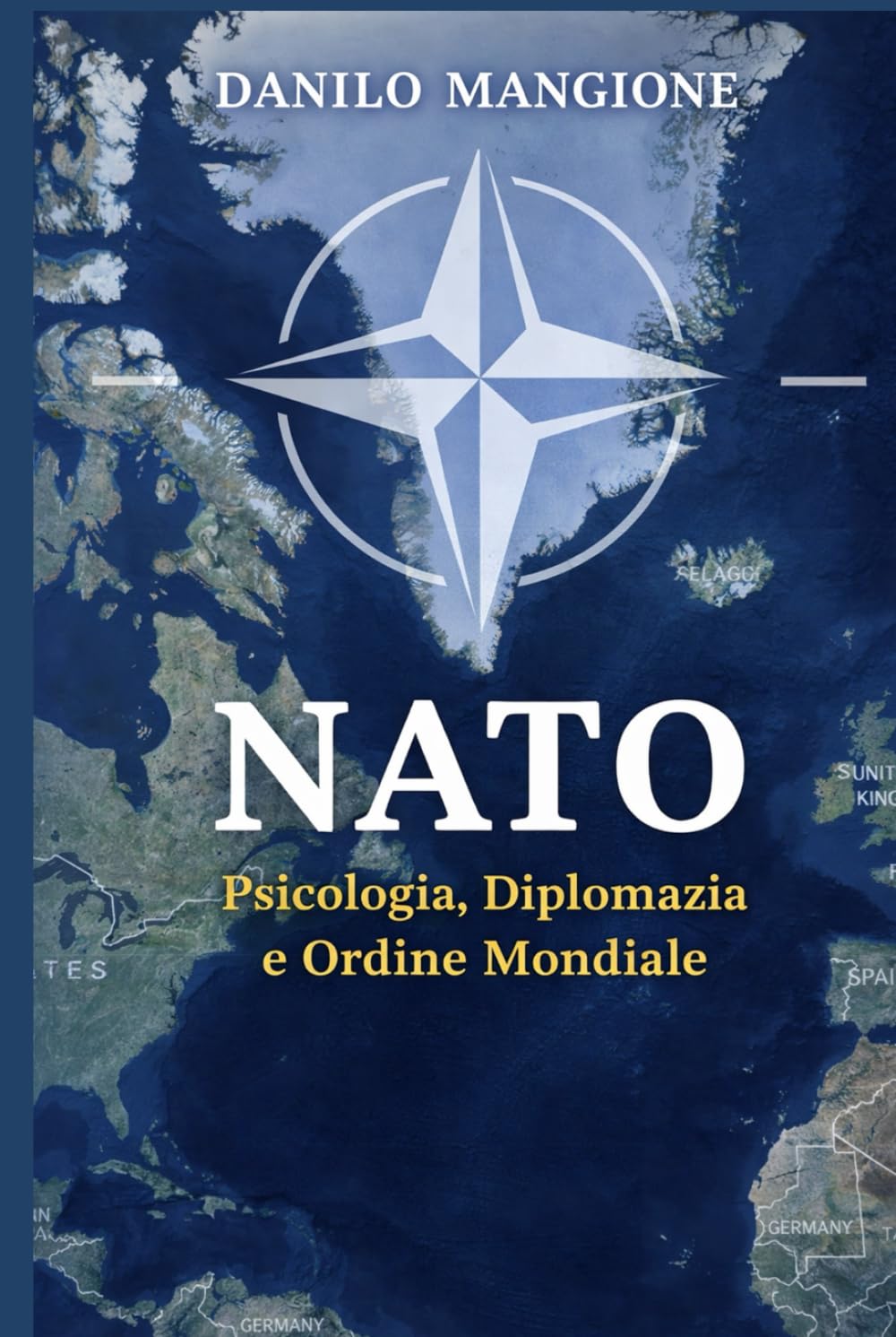 NATO Psicologia, Diplomazia e Ordine Mondiale