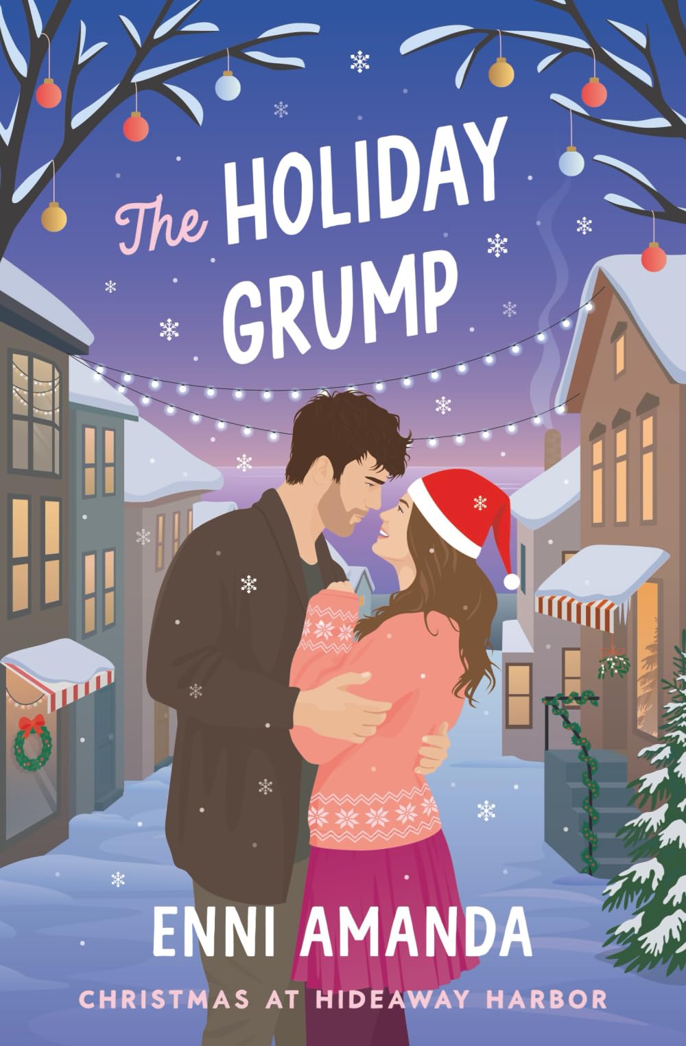 The Holiday Grump: A Spicy, Small-Town, Christmas RomCom