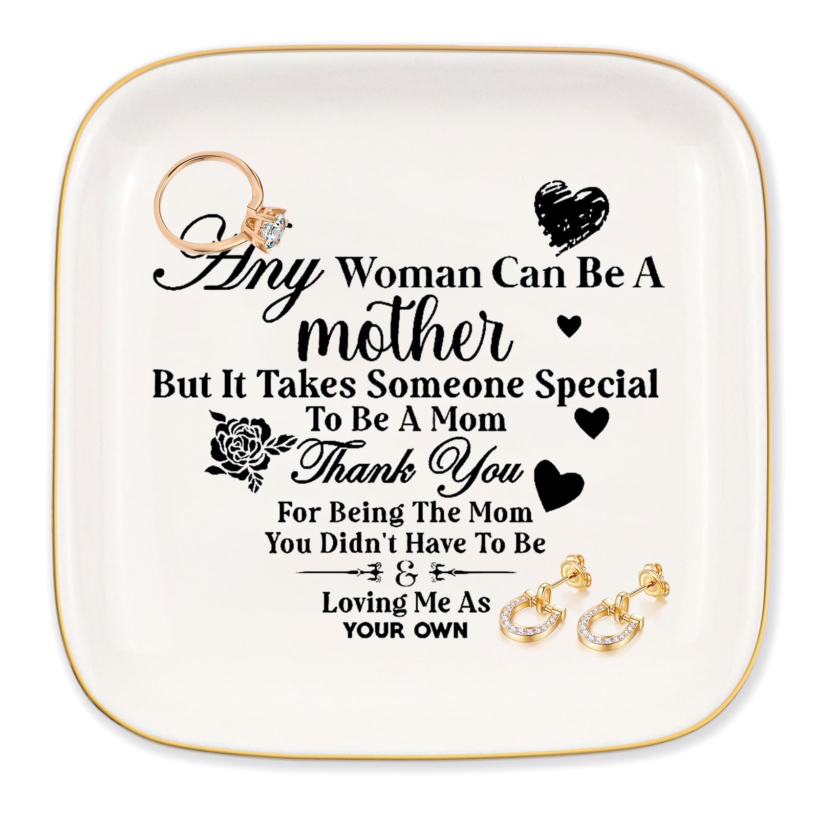 Gifts for Mother Birthday &amp; Mother's Day, Ring Dish Trinket Jewelry Tray "Thank you for being the mom you didn't have to be. Loving me as your own", Perfect Present Gifts for Mother or Mother In Law
