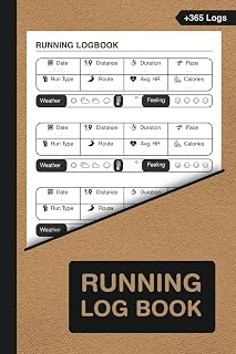 Running Logbook: The Ultimate Daily and Weekly Running Log Book