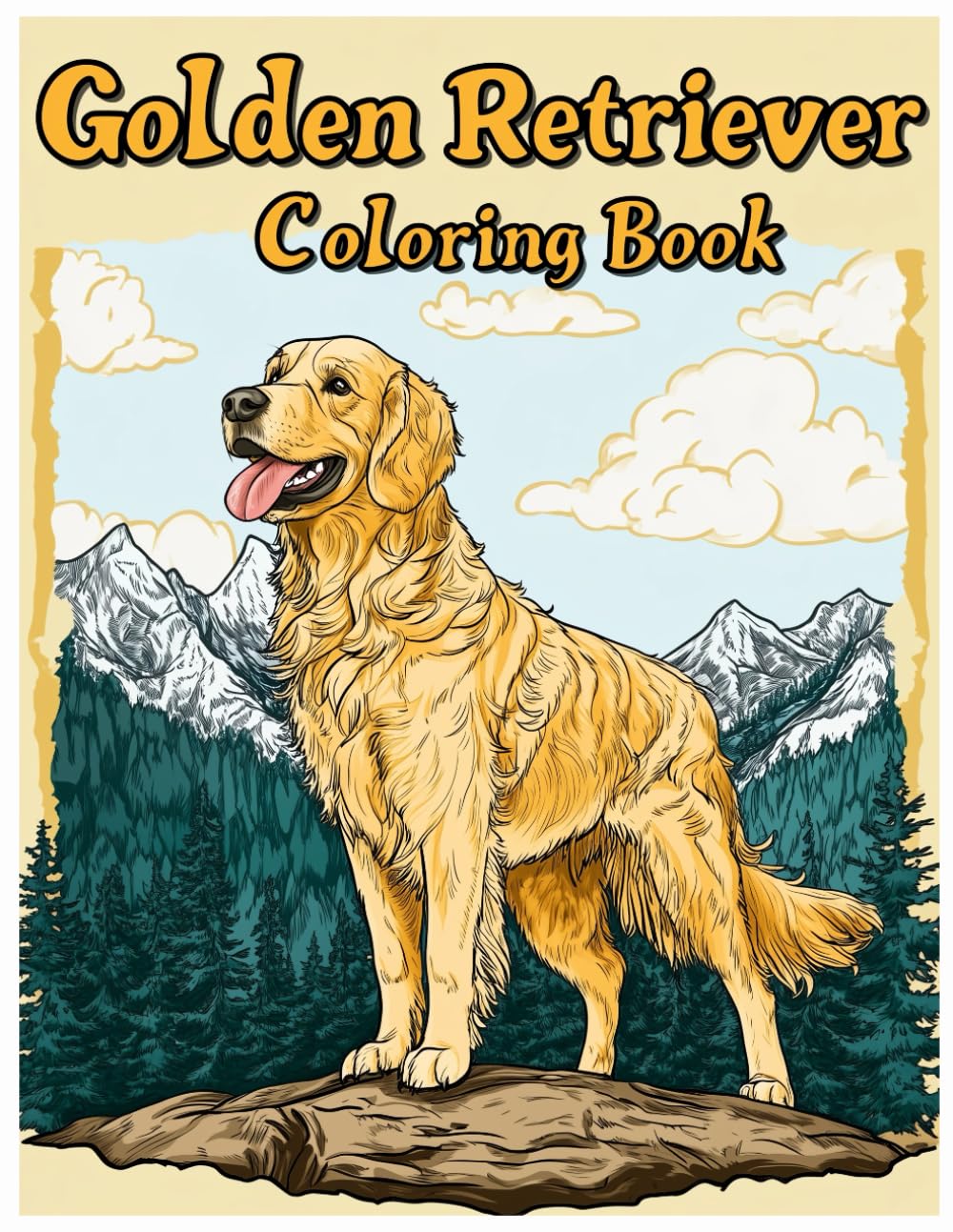 Golden Retriever Dog Coloring Book: Golden Retriever Mountain Backdrop Coloring Pages for Relaxation