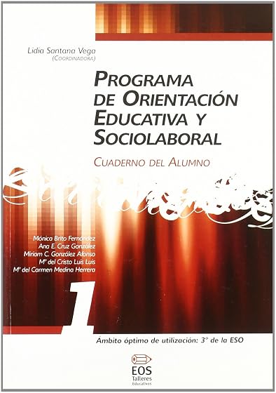 Programa de Orientacion Educativa y Sociolaboral. Cuaderno del al Umno