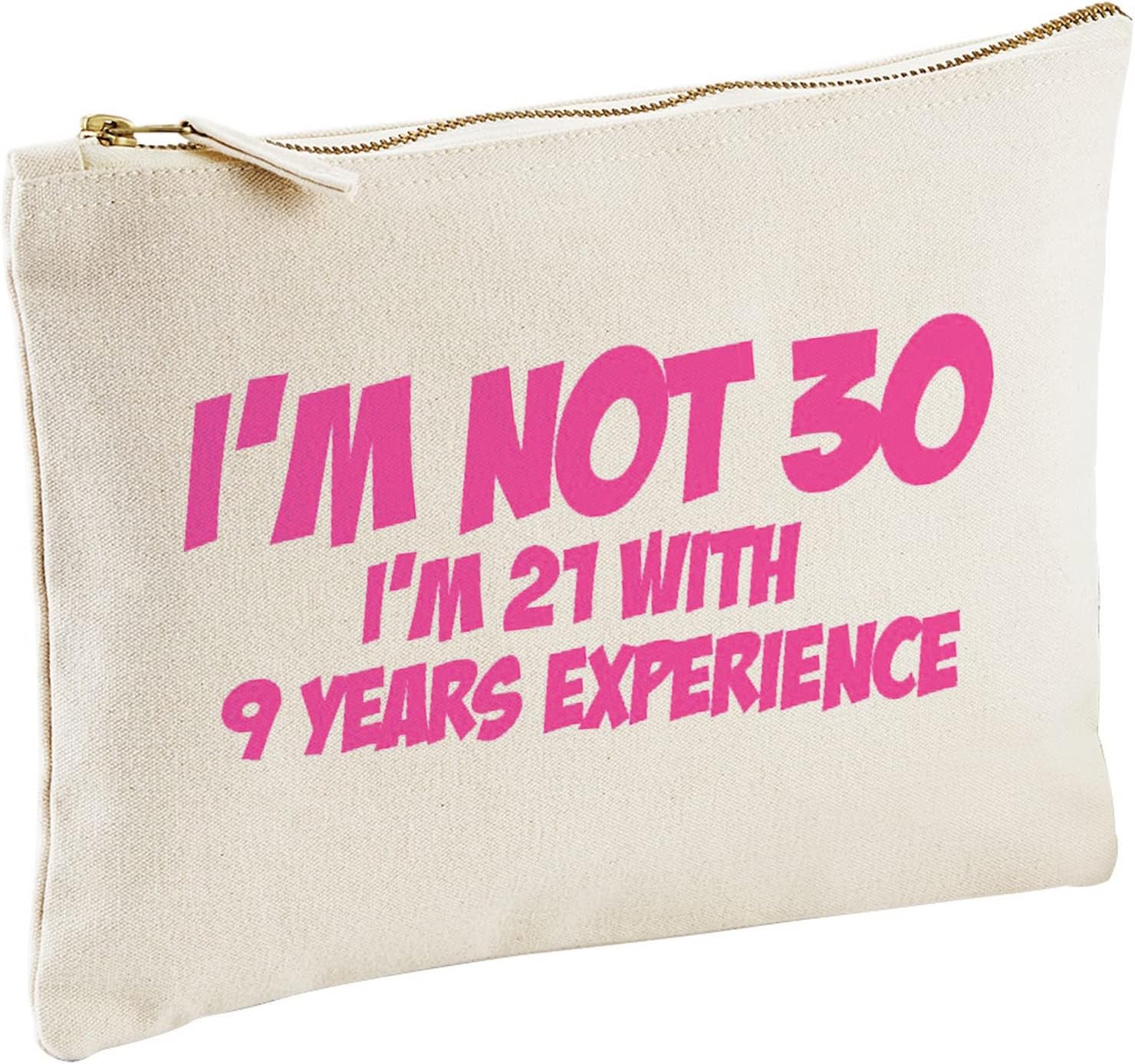 Lolmugs I'm Not 30, 30th Birthday Cotton Make-Up Gift Bag