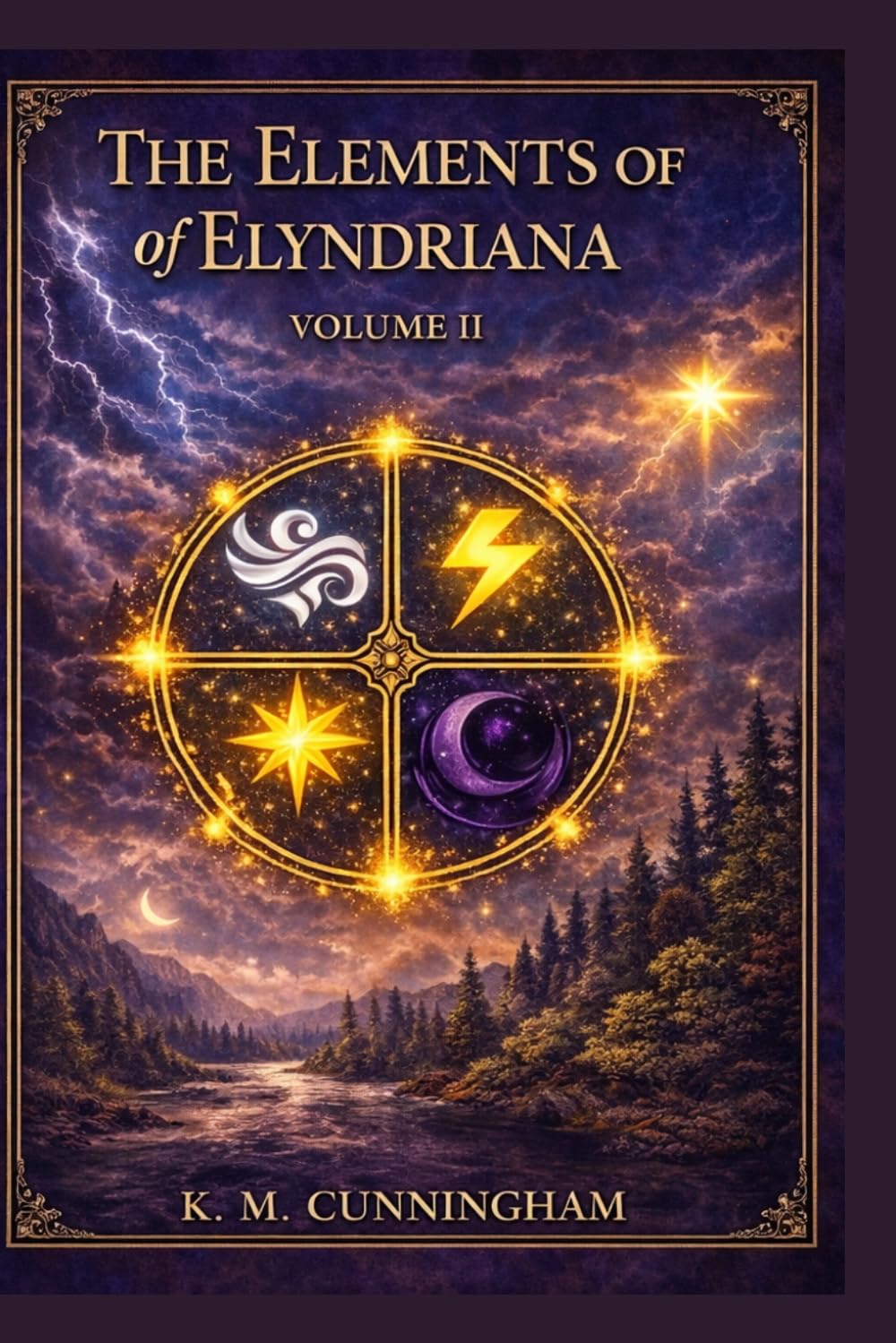 The Elements Of Elyndriana - Volume II