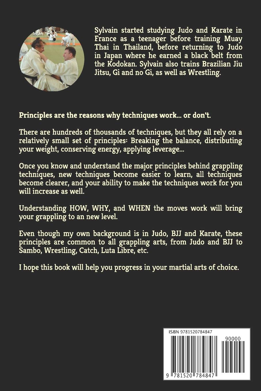 Principles and Concepts for Grapplers: Judo, BJJ, Wrestling and other grappling arts (Knowledge for Martial Arts, Band 1)