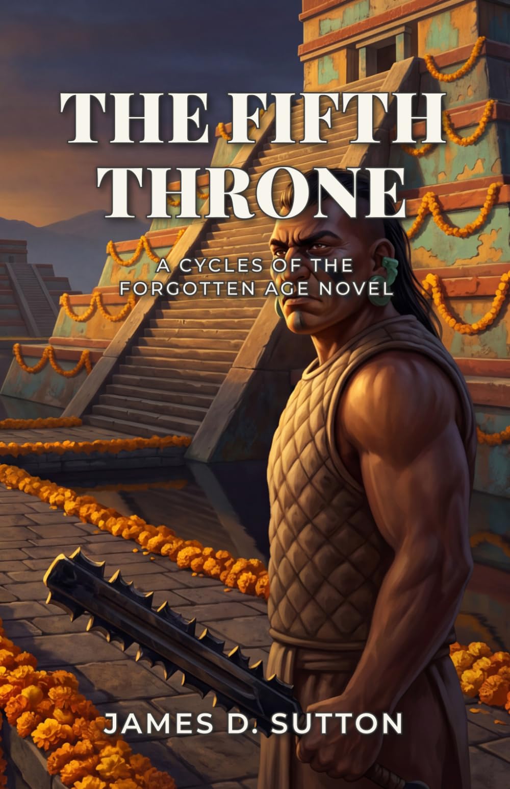 The Fifth Throne: A Cycles of the Forgotten Age Novel