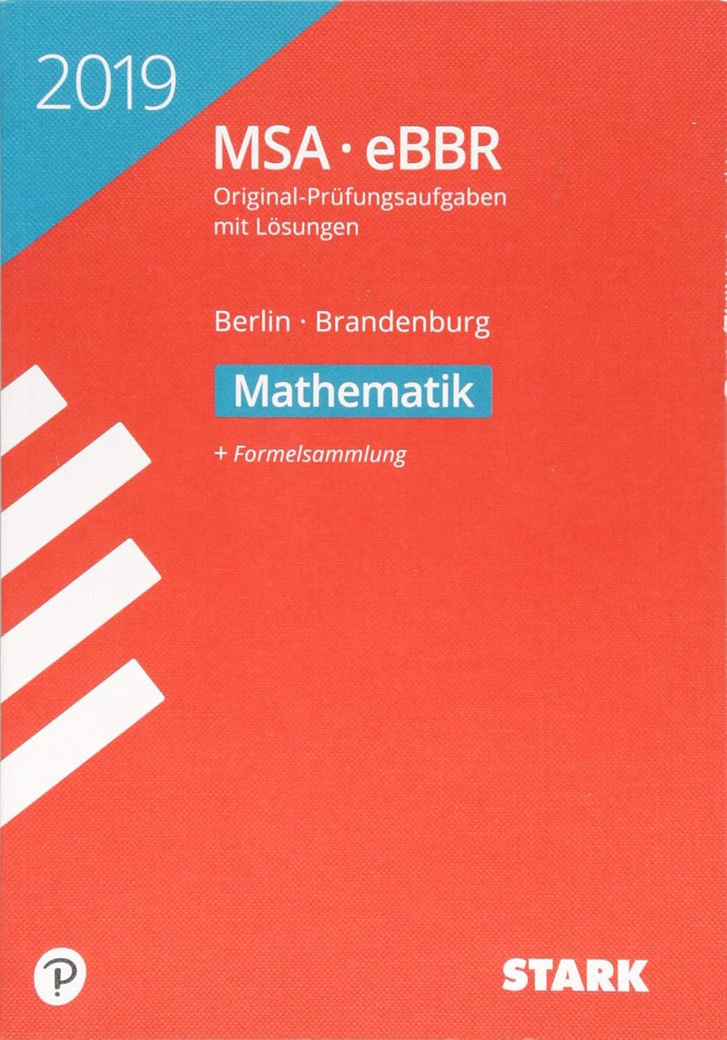Msa Mathe Berlin Aufgaben Und Lösungen Original-Prüfungen MSA/eBBR Berlin/Brandenburg 2019 - Mathematik