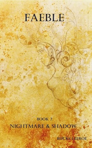 Nightmare and Shadow (Faeble)