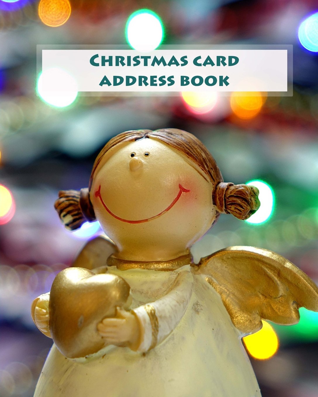 Christmas Card Address Book: Notebook for keeping a record of christmas cards sent and received | Christmas notebook | Address book