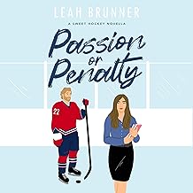 Passion or Penalty: D.C. Eagles Hockey, Book 1