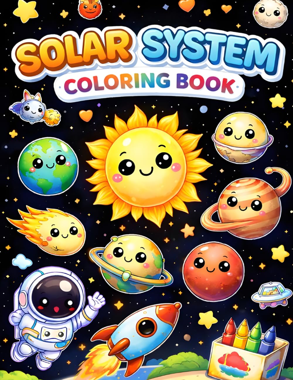 Solar System Coloring Book for Kids Ages 3–7: Fun and Easy Space Coloring Pages with Planets, Astronauts, Rockets, and More for Toddlers and Preschoolers