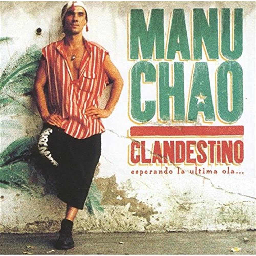 Clandestino [Audio CD] CHAO, MANU