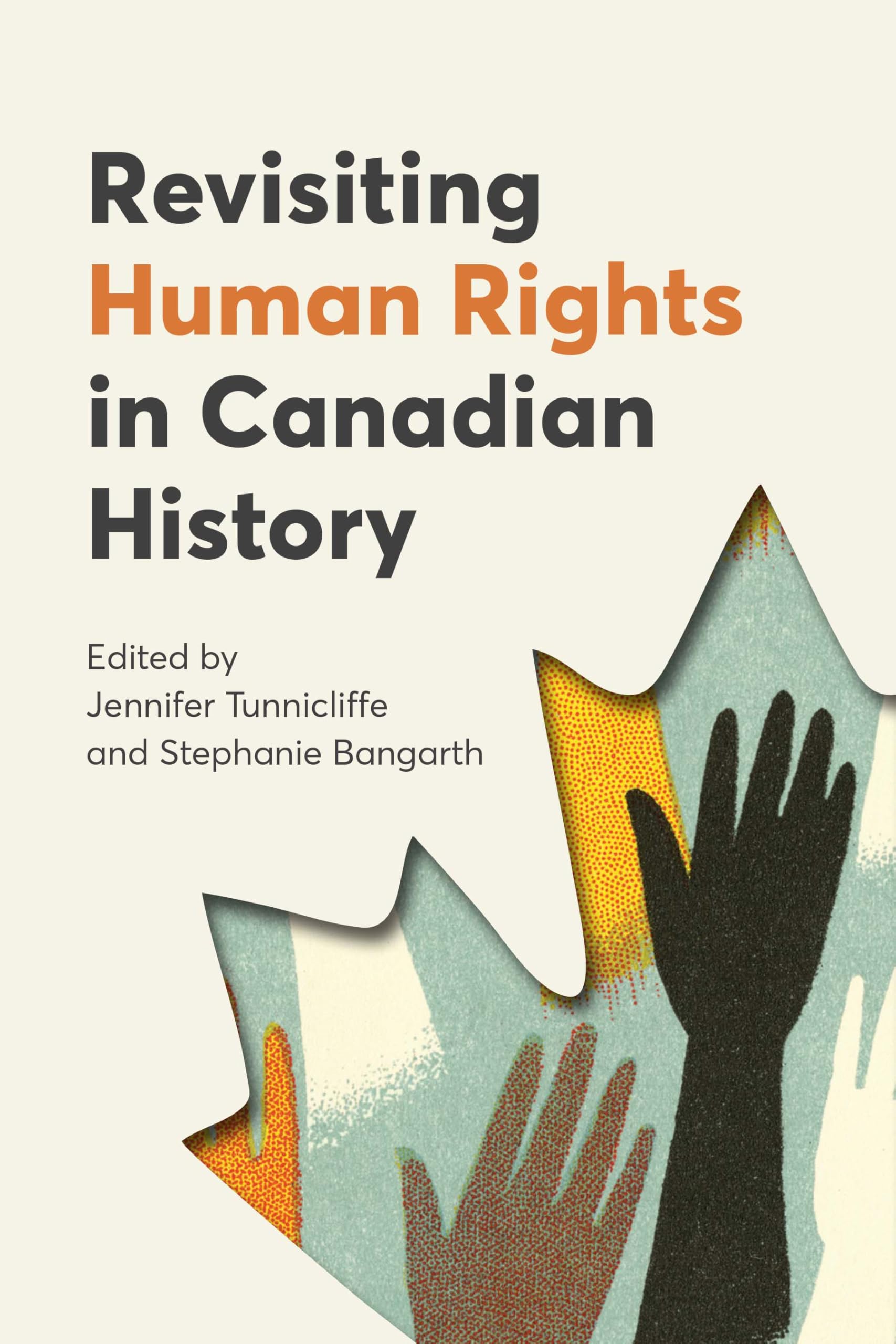Revisiting Human Rights in Canadian History (Human Rights and Social Justice Series)