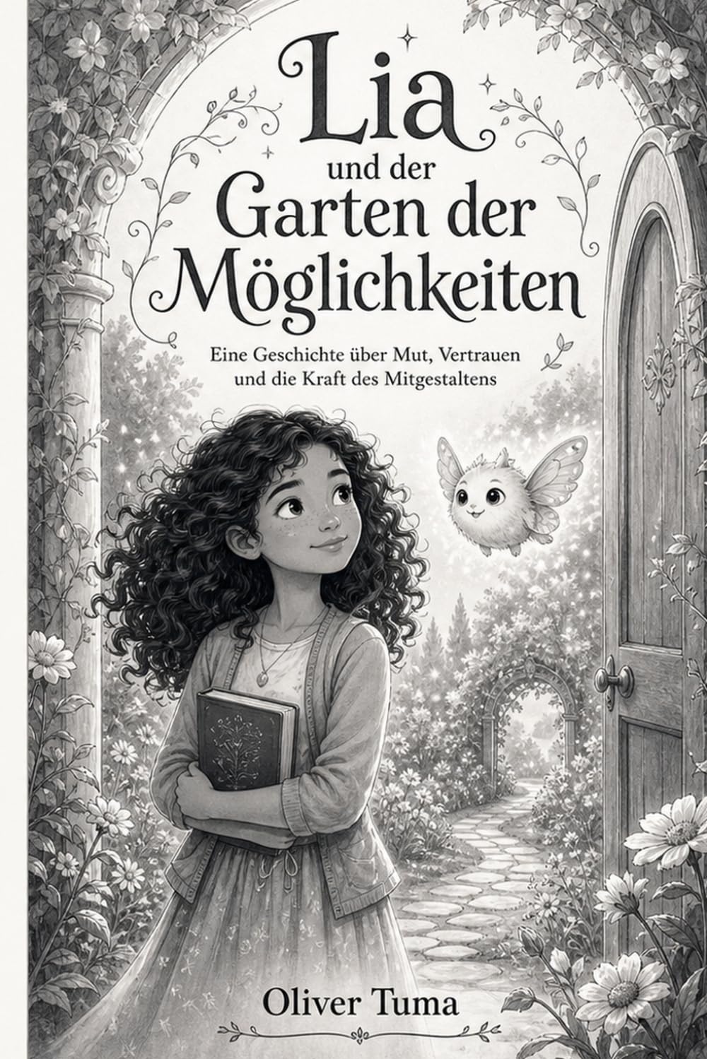 Lia und der Garten der Möglichkeiten