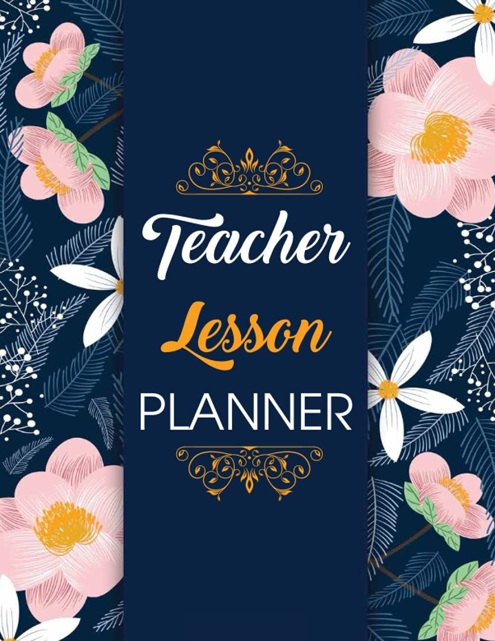 Teacher Lesson Planner: The Best 6-Period Teacher Lesson Planner and Record Book| Undated Plan Book to Organizer for Classroom or Homeschool| Includes Year at a Glance Calendars Quote and Holiday