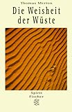 Die Weisheit der Wüste - Thomas Merton Übersetzer: Hans G Türstig 
